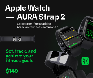 Set, Track and Achieve Your Fitness Goals | AURA Strap 2 + Apple Watch